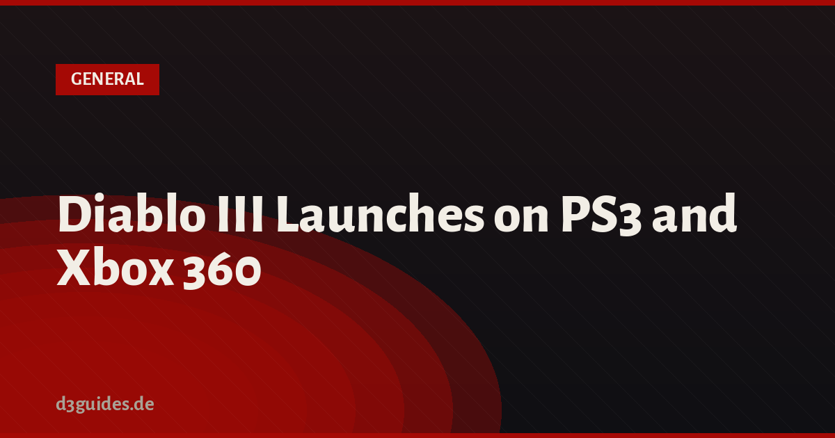Diablo III Launches on PS3 and Xbox 360